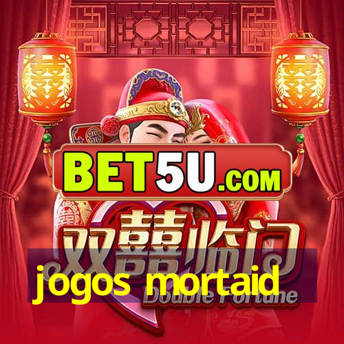 jogos mortaid